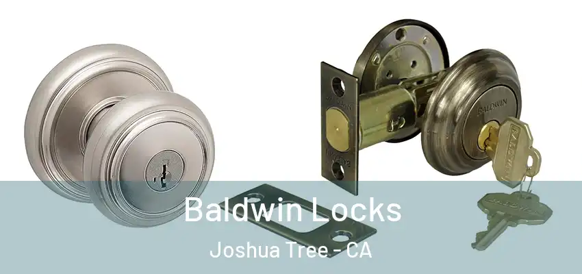  Baldwin Locks Joshua Tree - CA